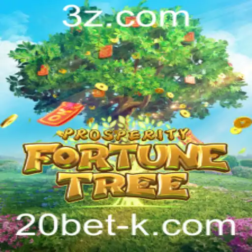 Descubra o Fascinante Mundo de ProsperityFortuneTree na 20bet