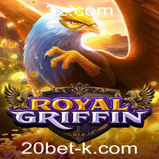 Explorando o Fascinante Mundo de RoyalGriffin: O Novo Destaque no 20bet