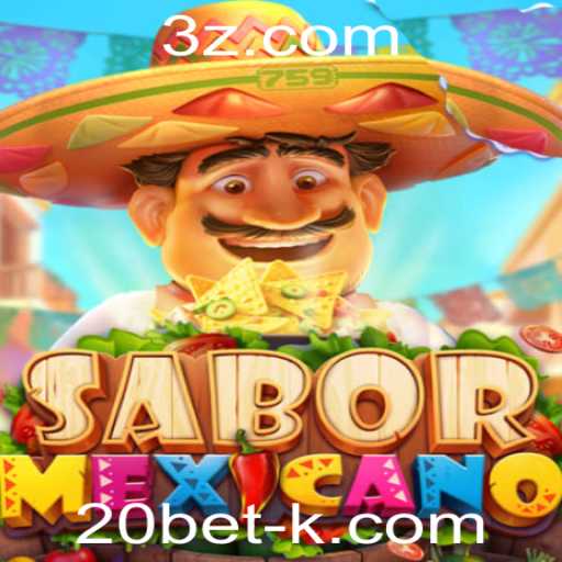 Explorando o Jogo SaborMexicano: Uma Aventura Culinária com 20bet